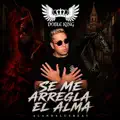 Se Me Arregla El Alma