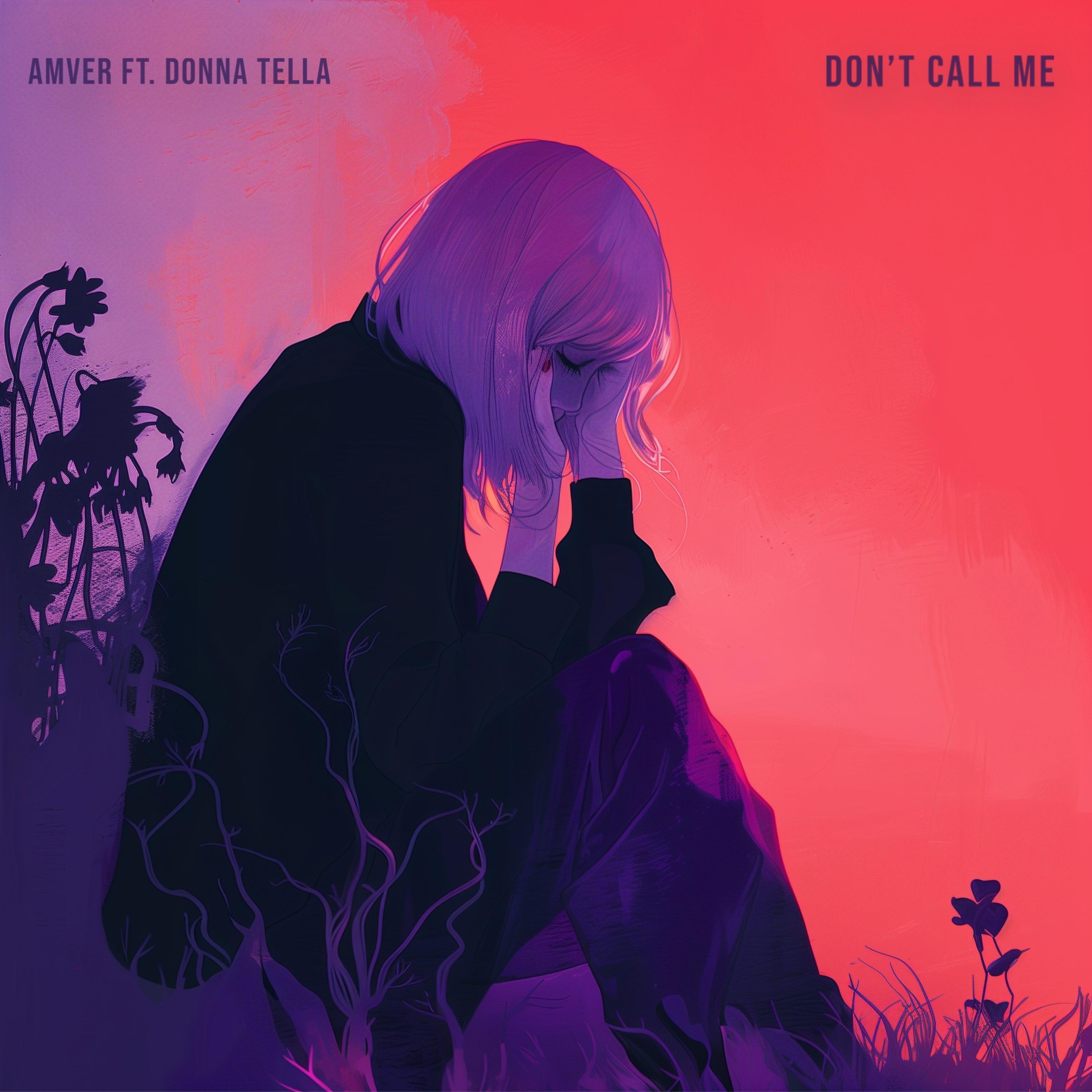 Don't Call Me - Single