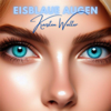 Eisblaue Augen - Karsten Walter