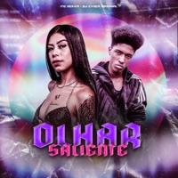 Olhar Saliente - Single - MC Bekka & DJ Cyber Original