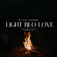 Light Blo Love - Single - Asi Vaname