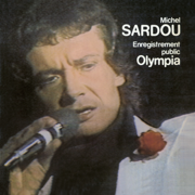 Enregistrement public - Olympia 76 (Live à l'Olympia, Paris / 1976) - Michel Sardou