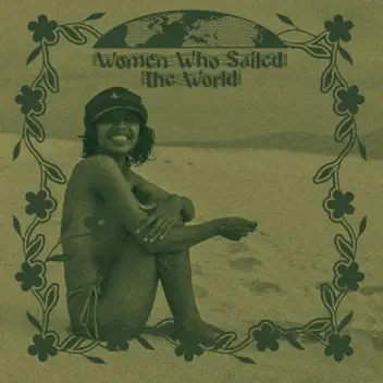 Women Who Sailed The World album cover