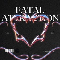 FATAL ATTRACTION - Single - Ninetyfour