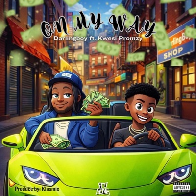 On My Way (feat. Kwesi Promzy) - Single