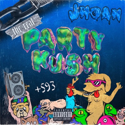 The Real Party Kush - Single