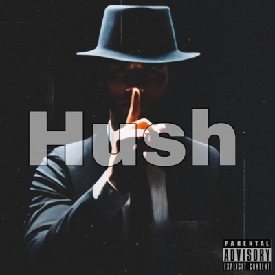 Hush (feat. Ty Black) - Single