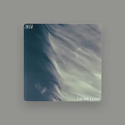 Listen to LUCIEN LÉONE, watch music videos, read bio, see tour dates & more!