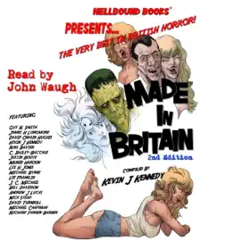 Made in Britain, 2nd Edition (Unabridged)