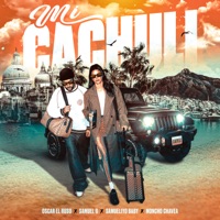 Mi Cachuli (Feat. Moncho Chavea) - Single - Oscar el Ruso, Samuel G & Samueliyo Baby