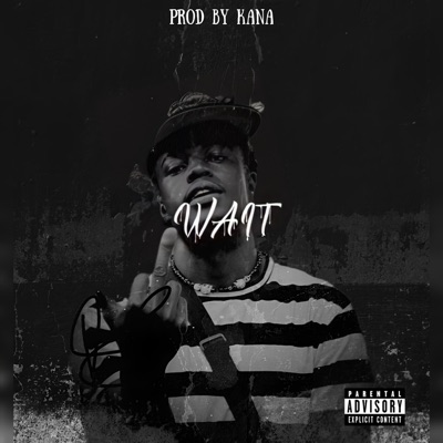 Wait (feat. Yazi) - Single