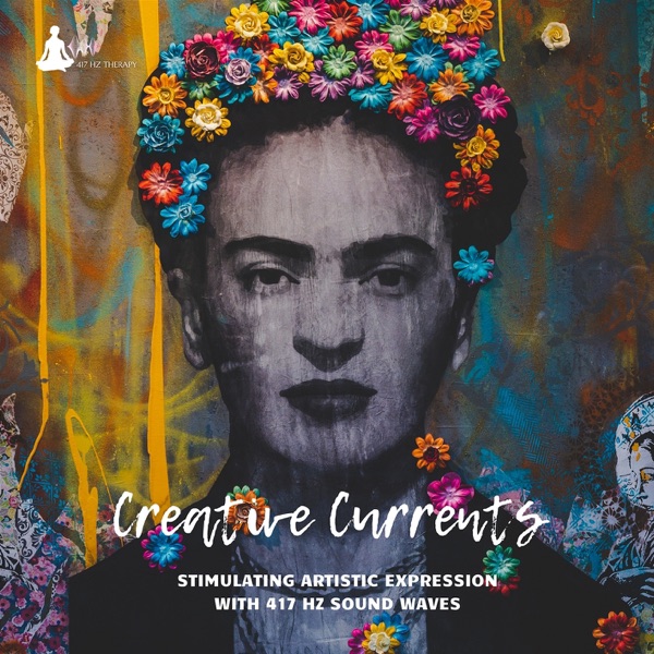 Creative Currents: Stimulating Artistic Expression with 417 Hz Sound Waves