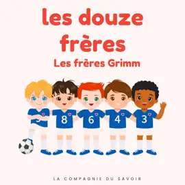 Les douze frères