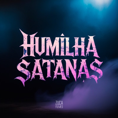 Humilha Satanás - Eletrofunk (feat. Mc Ellen) - Single