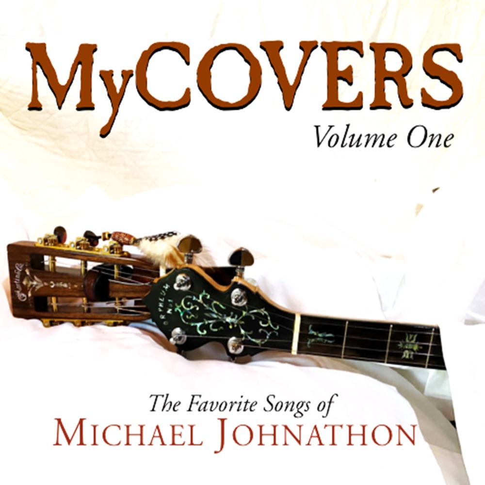 Обложка альбома «My Covers, Vol. 1» — Michael Johnathon