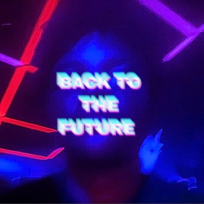 Back To The Future (feat. Correi Kamir) - Single