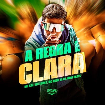 A Regra É Clara - Single