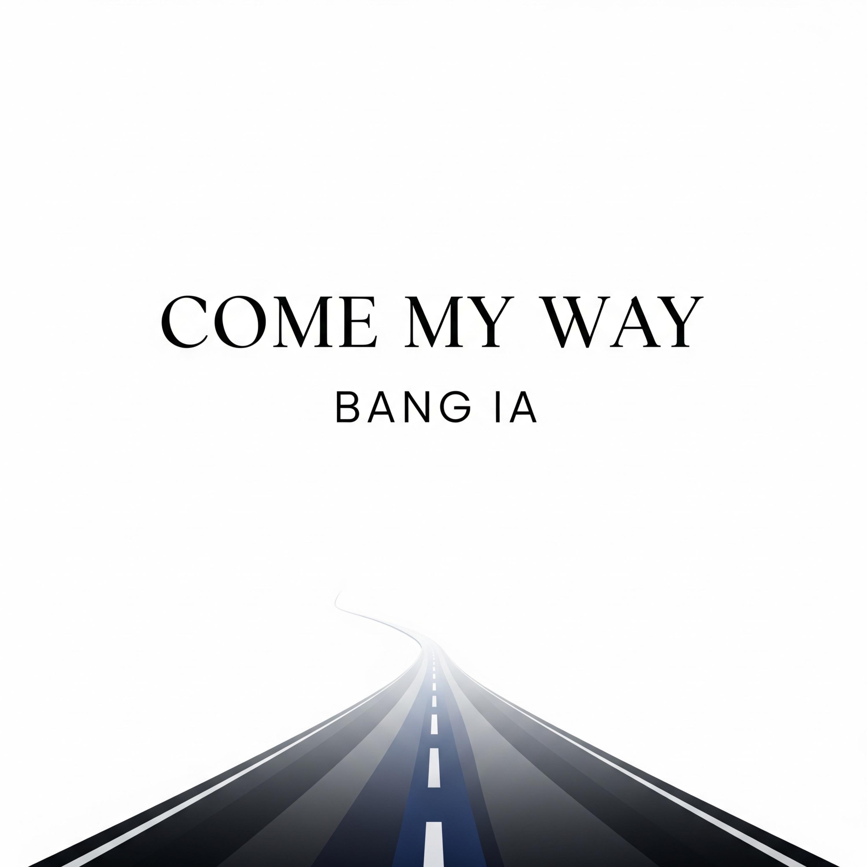 Come My Way - Single