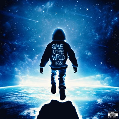 GAVE U THE WRLD - Single