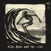 Miles Kane & The Evils - EP - Miles Kane