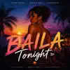 Baila Tonight