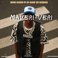Maveri-veri (feat. Dj Slash Wa Marimba) - Single - Khaza Blanka