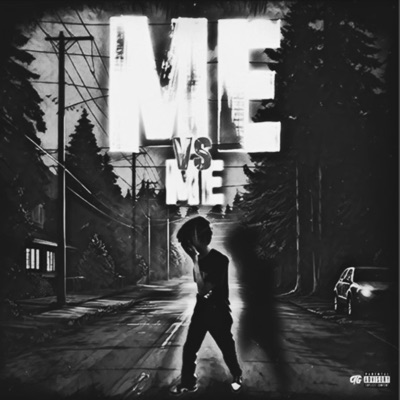 Me Vs Me Pt2 - EP