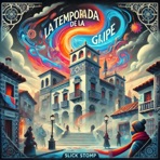 La Temporada de la Gripe (feat. Seth Sharp) - Single