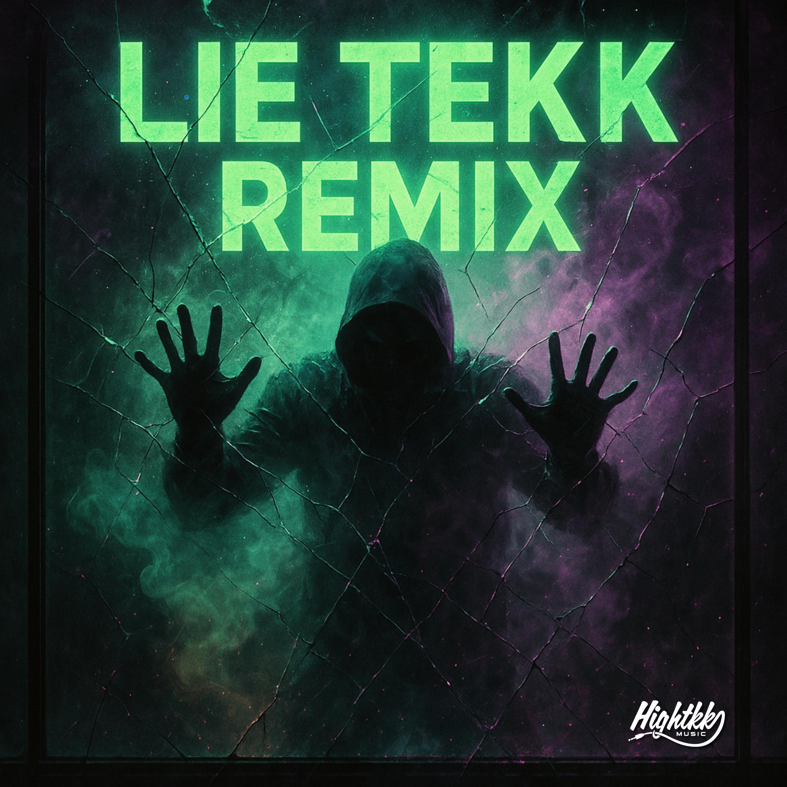 Lie (Tekk Remix) - Single