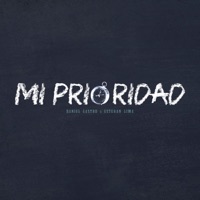 Mi Prioridad - Single - Daniel Castro & Esteban Lima