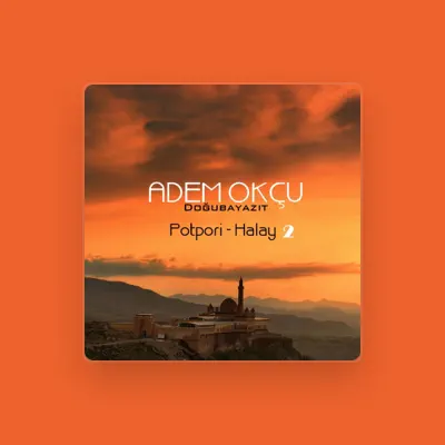 Listen to Adem Okçu, watch music videos, read bio, see tour dates & more!