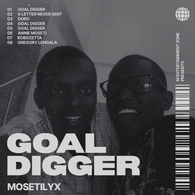 Goal Digger (feat. Moseti) - Single