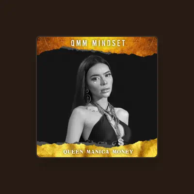 Listen to Queen Manica Money, watch music videos, read bio, see tour dates & more!