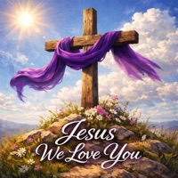 Jesus we love you (feat. Forever New & The Kingdom Choir) - Single - Willie Fn Jones