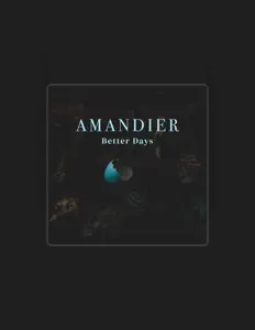 聆聽 Amandier、觀看音樂影片、閱讀小傳、查看巡演日期等！