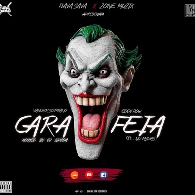 Cara Feia (feat. Nd Midas, Edy Flow & Vander Soprano) - Single