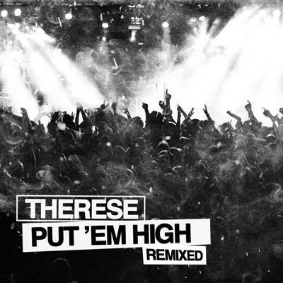 Put 'Em High (Freemasons Club Mix) artwork