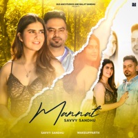 Mannat - Single - Savvy Sandhu & WakeUpParth