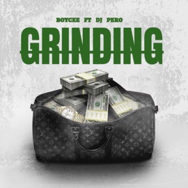 Grinding (feat. Dj Pero) [Sped Up] Boycee