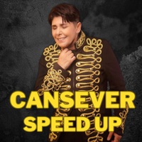 Cansever (Speed Up) - Cansever