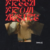 Freed From Desire - Single - Vanillaz