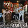 Ordin.J - Rumah Ku