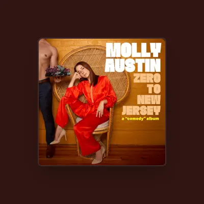 Listen to Molly Austin, watch music videos, read bio, see tour dates & more!