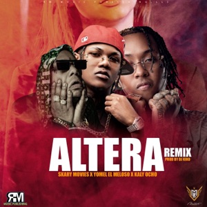Alterá (Remix) [feat. DJ Kiko El De Lo Alka] - Single