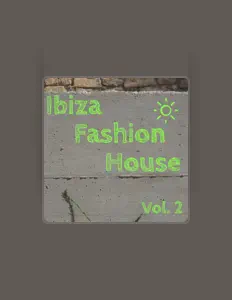 Listen to Ibiza Fashion House, watch music videos, read bio, see tour dates & more!