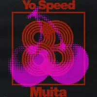 Muita — Yo Speed
