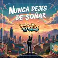 Nunca Dejes De Soñar