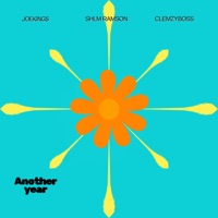 Another Year - Single - JoeKings, Shlm Ramson & Clemzyboss