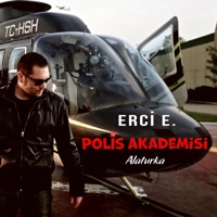 Polis Akademisi Alaturka - Single - Erci E.