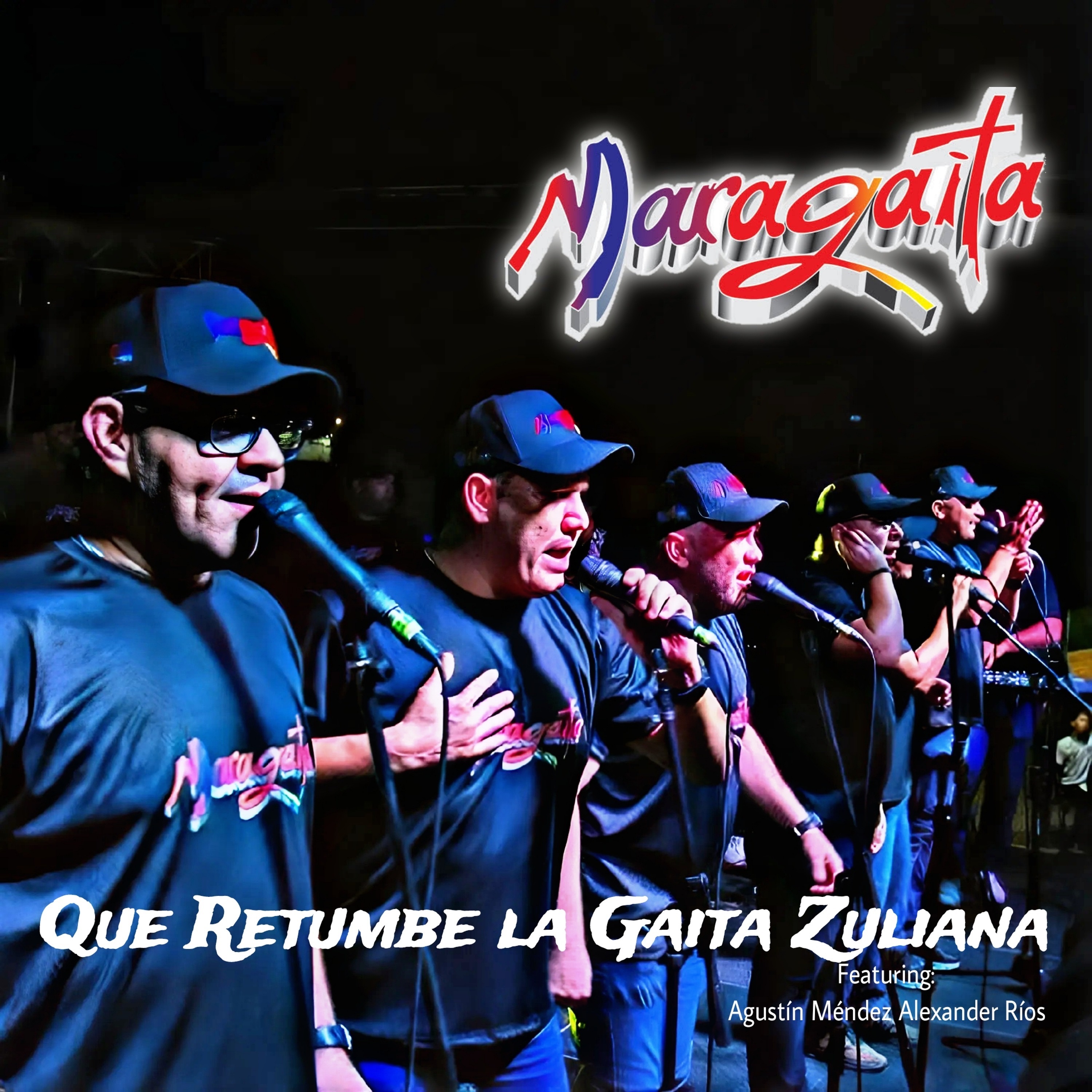 Que Retumbe la Gaita Zuliana (feat. Agustin Mendez & Alexander Rios) - Single